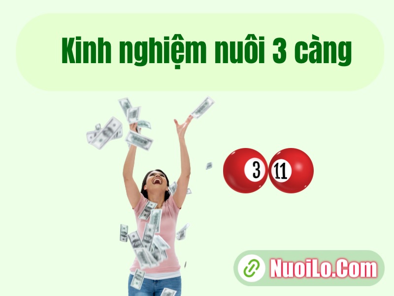 Kinh nghiệm nuôi 3 càng
