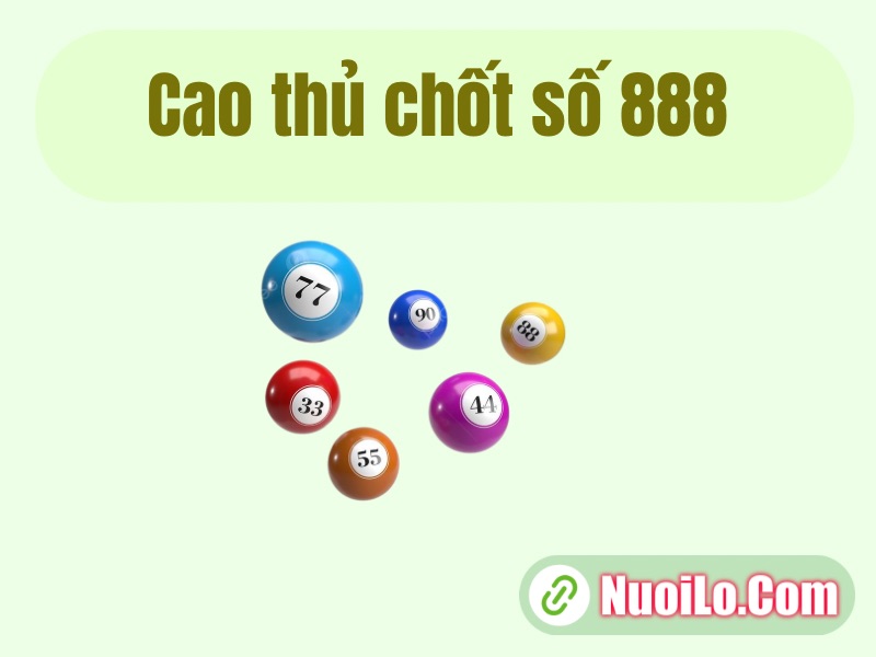 Cao thủ chốt số 888