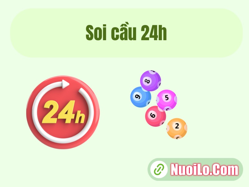 Soi cầu 24h